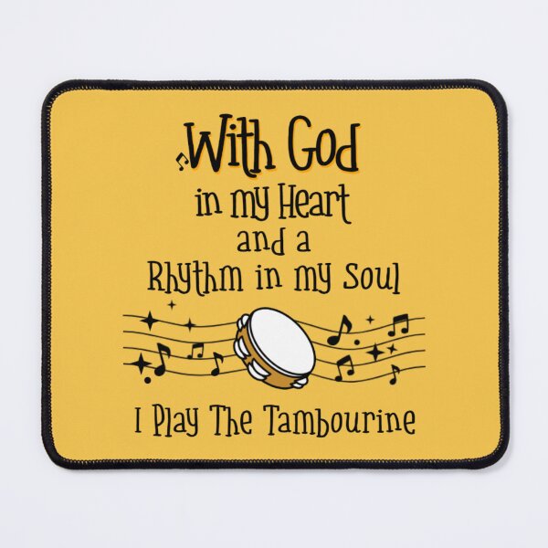 Item preview, With God In My Heart And A Rhythm In My Soul I Play The Tambourine, I Speak Tambourine designed and sold by Monique Prince.