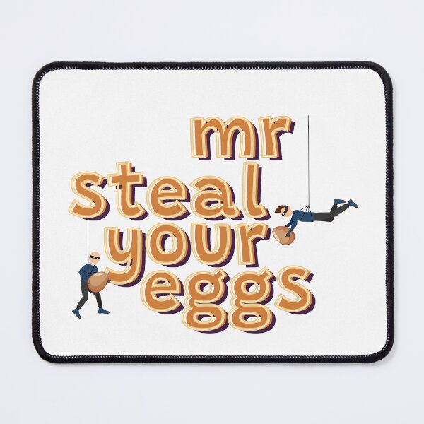 Item preview, Mr Steal Your Eggs -Funny Saying- Essential T-Shirt designed and sold by r1bbit.