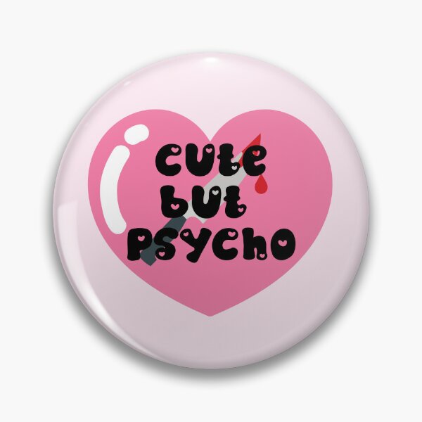 Item preview, Cute But Psycho designed and sold by mellustrations.