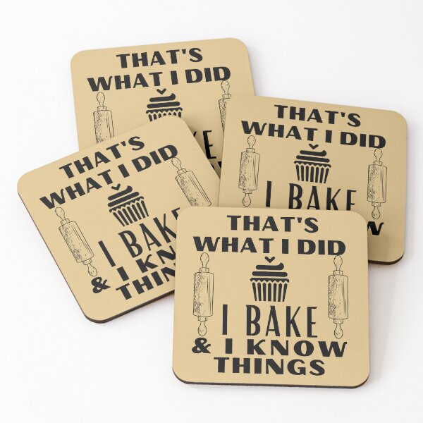 Item preview, That's what I do I Bake and I know Things Funny Bakers Baking Lovers Cooking Gift designed and sold by MouDantArts.