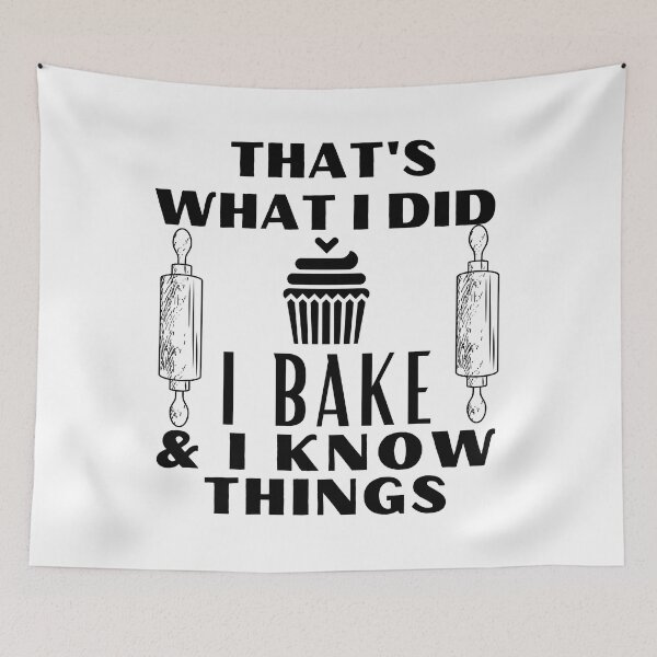 Item preview, That's what I do I Bake and I know Things Funny Bakers Baking Lovers Cooking Gift designed and sold by MouDantArts.