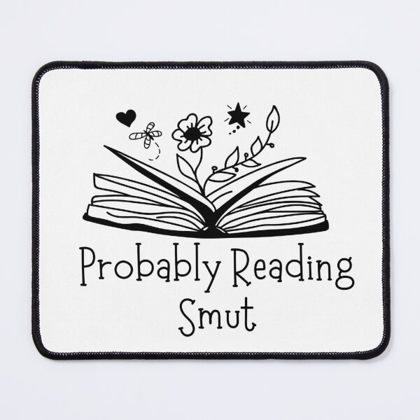 Item preview, Probably Reading Smut T-shirt designed and sold by Nerdygirlteez.