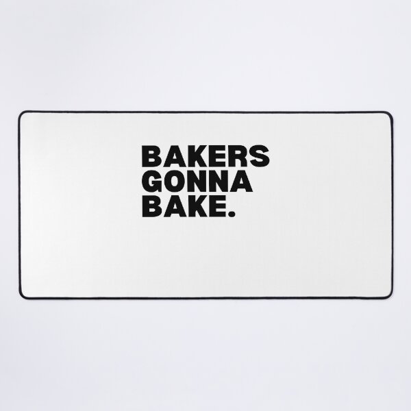 Item preview, Funny Baking Cooking Lovers Bakers Gonna bake designed and sold by MouDantArts.