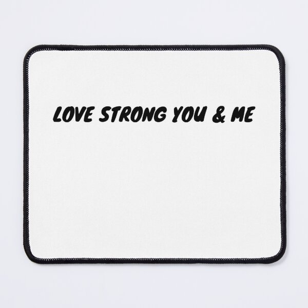 Item preview, Love Strong You and Me Sticker designed and sold by Baduco.