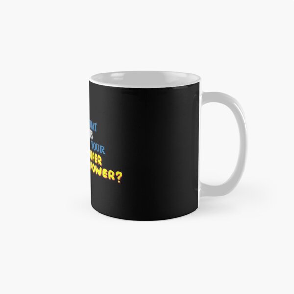Item preview, I Teach. What Is Your Superpower? designed and sold by stuch75.