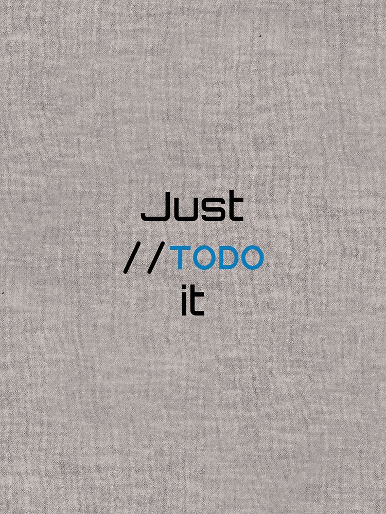 Just //TODO it by WWEng