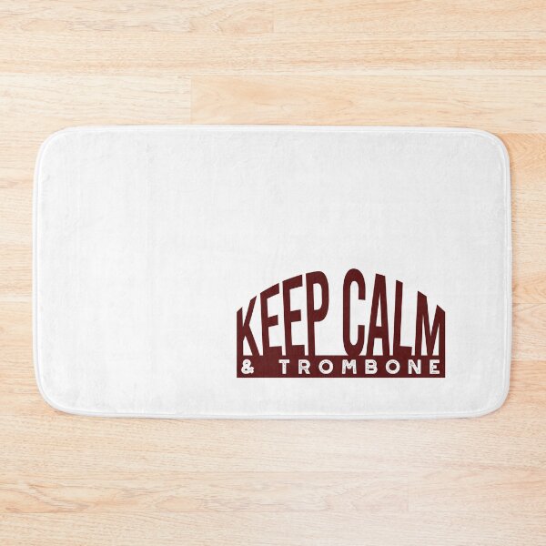 Item preview, Keep Calm & Trombone designed and sold by whyitsme.