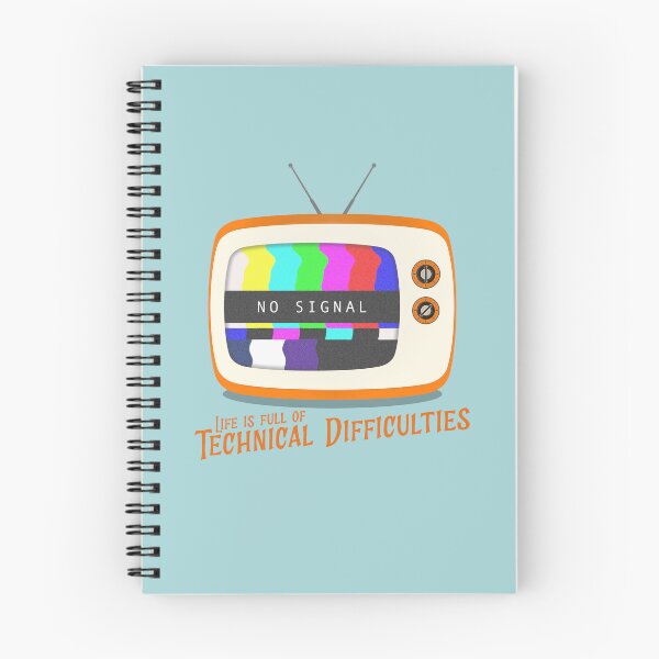 Item preview, Life Is Full Of Technical Difficulties designed and sold by Branch34Designs.