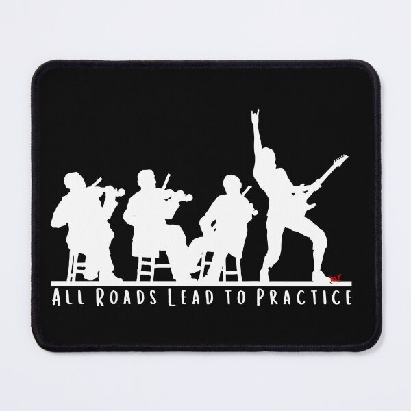 Item preview, All Roads Lead to Practice (dark) / Music Quotes designed and sold by royumi.