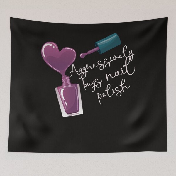 Item preview, Aggressively Buys Nail Polish T-Shirt designed and sold by GodfreyCorkery.