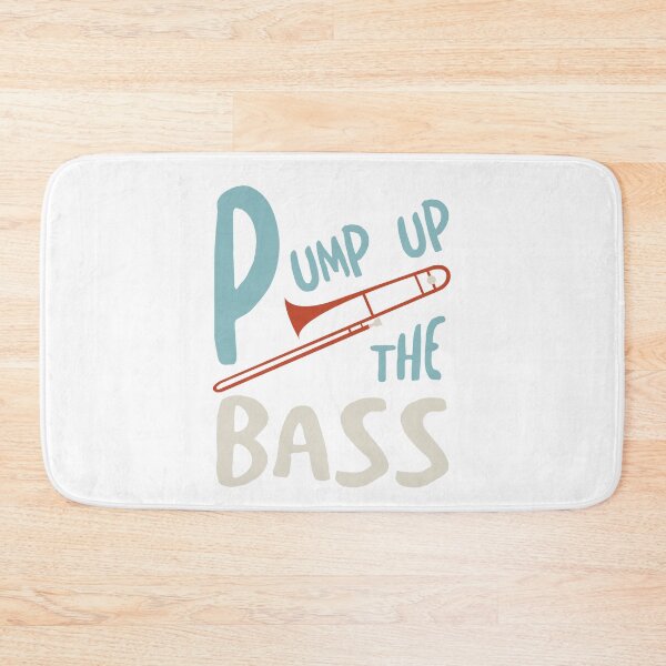 Item preview, Trombone Pump Up the Bass designed and sold by whyitsme.
