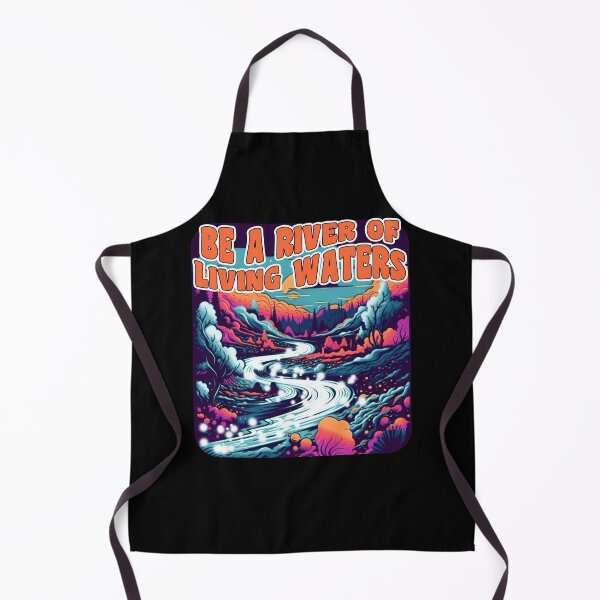 Item preview, Be A River Of Living Water designed and sold by duke818.