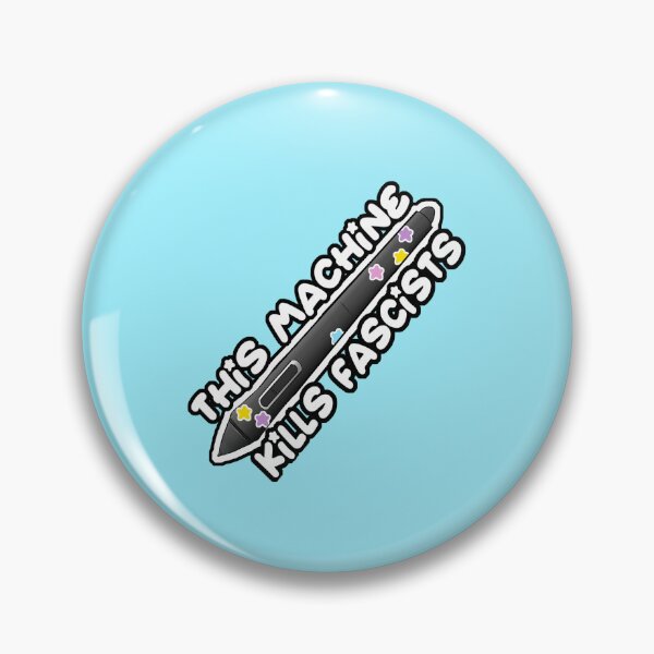 Item preview, This Machine Kills Fascists (2) designed and sold by Lightning Chaser.