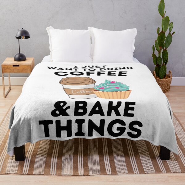 Item preview, Funny Baking Coffee Lovers I Just Want You To Drink Coffee And Bake Things designed and sold by MouDantArts.