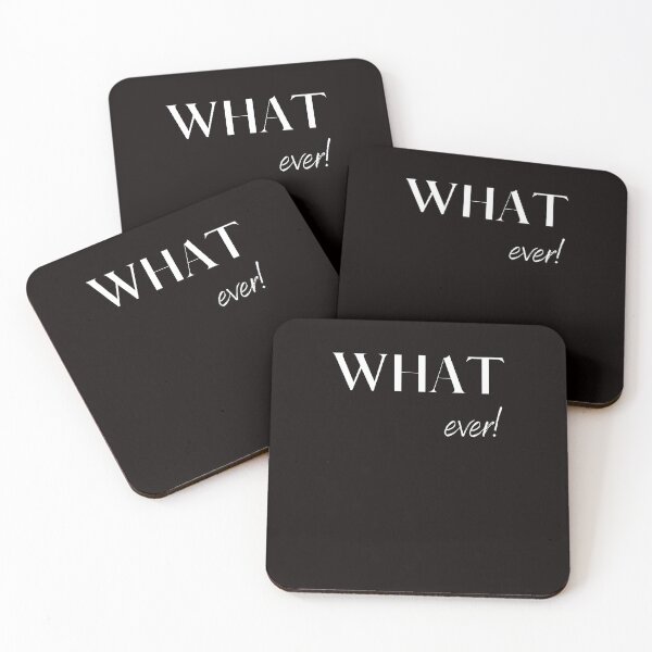 Item preview, What ever! Quote design designed and sold by Abstractdiva.