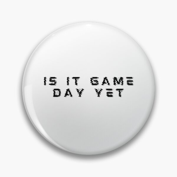 Item preview, Is It Game Day Yet Sticker designed and sold by Baduco.