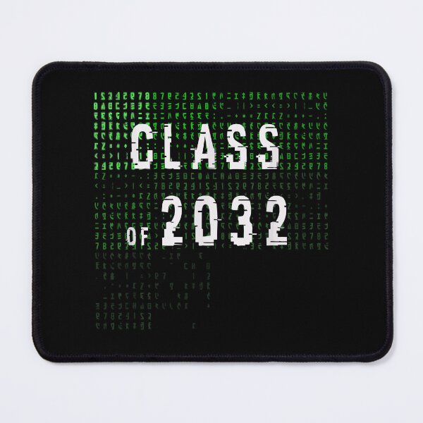 Item preview, Class of 2032 designed and sold by Froyd Wess.