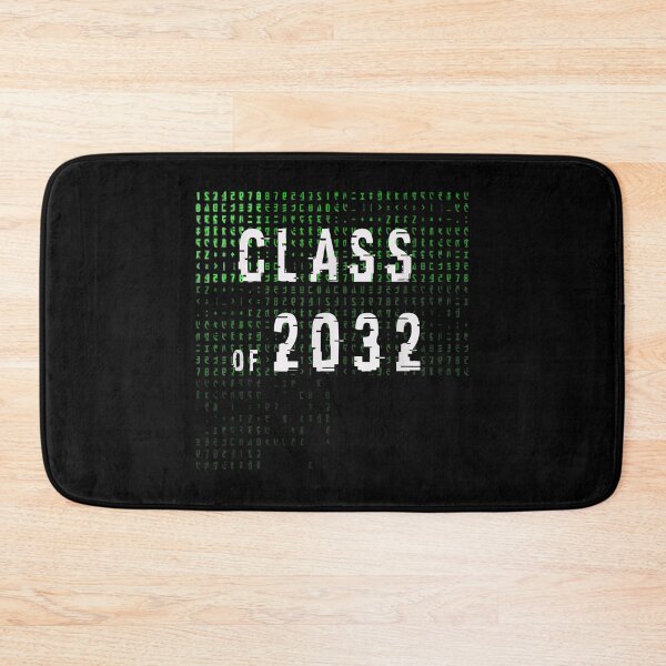Item preview, Class of 2032 designed and sold by Froyd Wess.