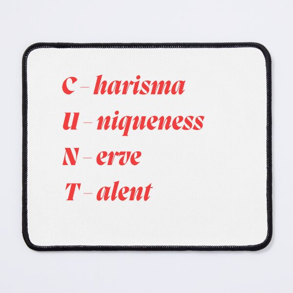 Item preview, Charisma Uniqueness Nerve and Talent . t-shirt designed and sold by elatyaouishop.