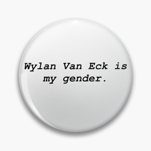 Item preview, Wylan Van Eck is my gender designed and sold by bitterblueee.