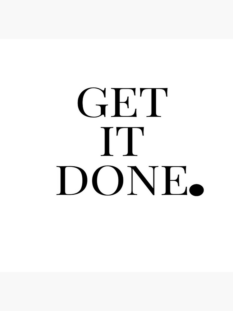 get-it-done-sticker-by-jeffreylives3-redbubble