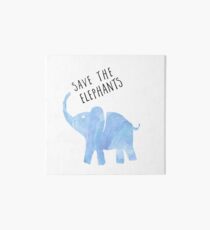 Save the Elephants Art Board Print