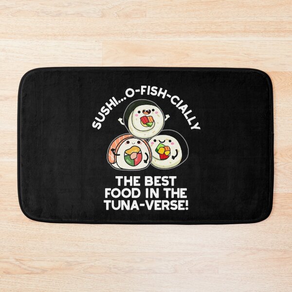 Item preview, Sushi The Best Food In The Tuna-verse Funny Puns (Dark BG) designed and sold by punnybone.