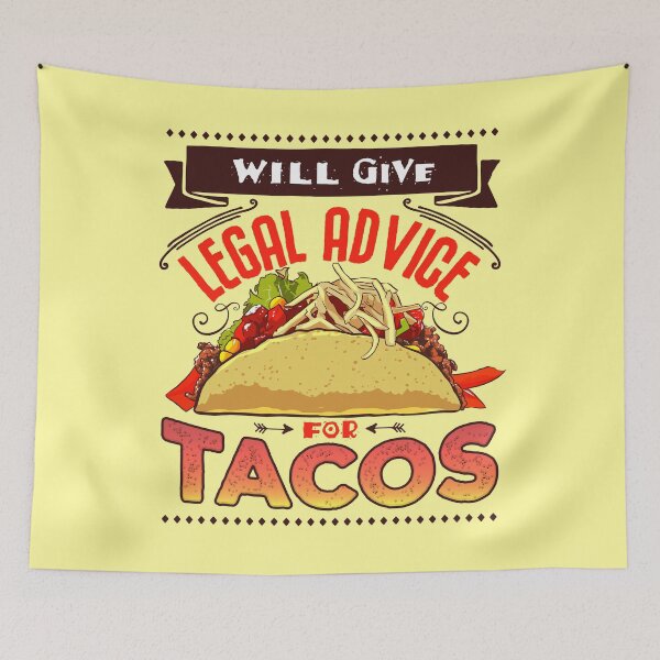 Item preview, will give legal advice for tacos designed and sold by Ric Gilar.