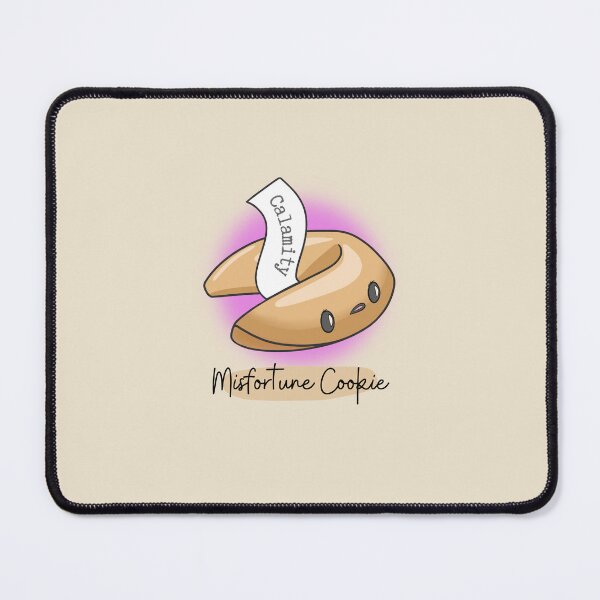 Item preview, Misfortune Cookie says Calamity designed and sold by BlueandClaire.