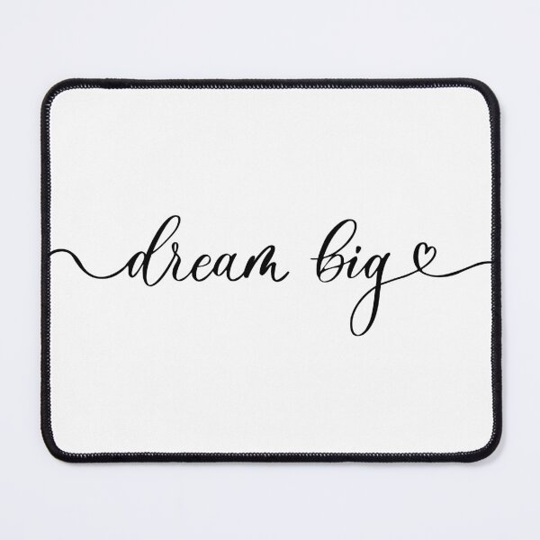 Item preview, Dream big designed and sold by hipposstore.