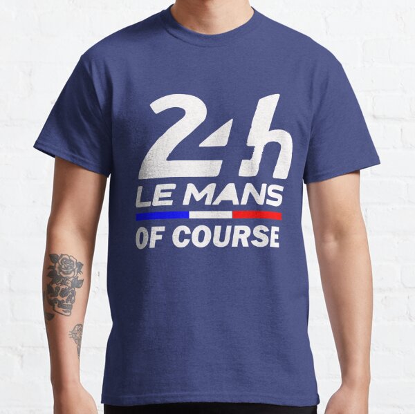 chef Diskutere halvleder 24 Hours Of Le Mans T-Shirts for Sale | Redbubble