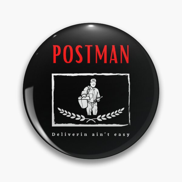 Item preview, Postman Deliverin ain't Easy funny motivational design designed and sold by DigitalMagShop.