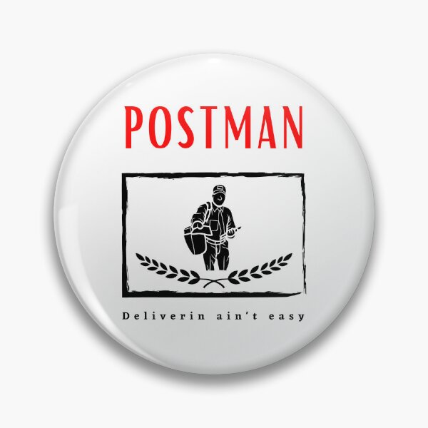 Item preview,  Postman Deliverin ain't Easy funny motivational design designed and sold by DigitalMagShop.