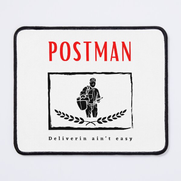 Item preview, Postman Deliverin ain't Easy funny motivational design designed and sold by DigitalMagShop.