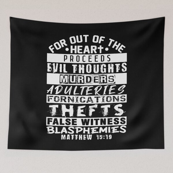Item preview, Matthew 15:19 Out Of The Heart designed and sold by plushism.