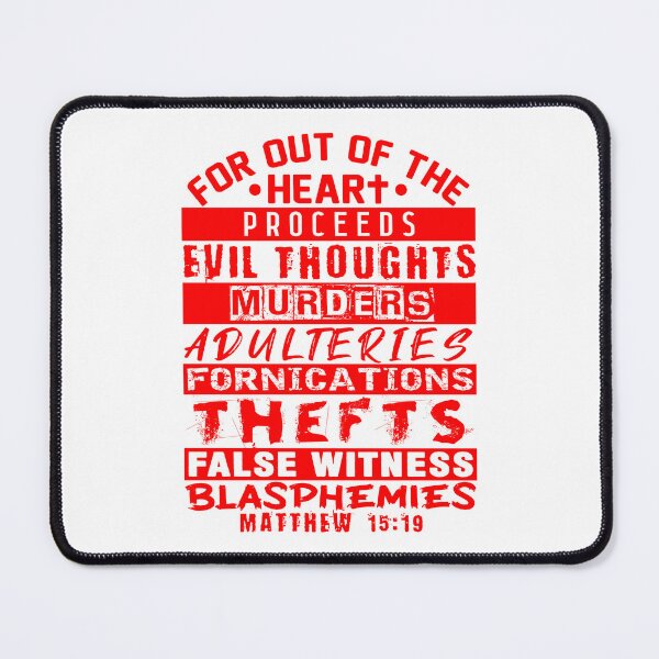 Item preview, Matthew 15:19 Out Of The Heart designed and sold by plushism.