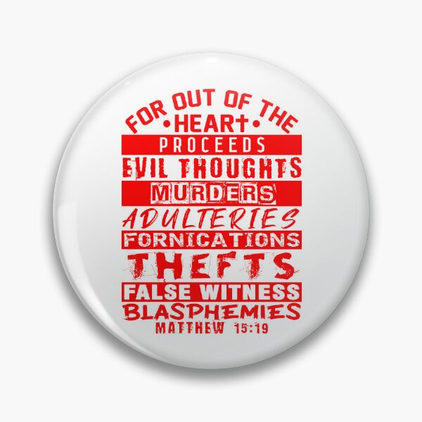 Item preview, Matthew 15:19 Out Of The Heart designed and sold by plushism.