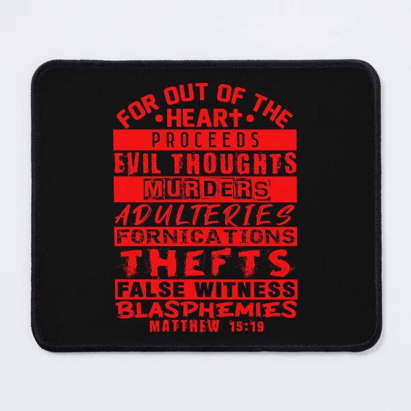 Item preview, Matthew 15:19 Out Of The Heart designed and sold by plushism.