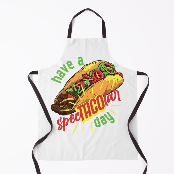 Item preview, have a specTACOlar day designed and sold by Ric Gilar.