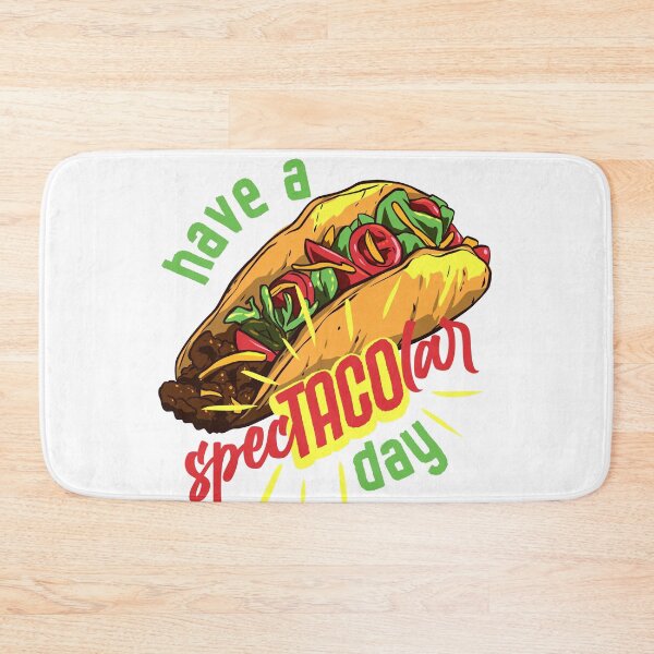Item preview, have a specTACOlar day designed and sold by Ric Gilar.