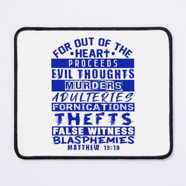 Item preview, Matthew 15:19 Out Of The Heart designed and sold by plushism.