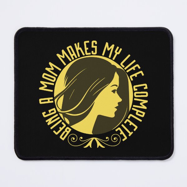 Item preview, Being A Mom Makes My Life Complete designed and sold by designerpriti.
