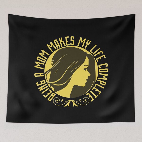Item preview, Being A Mom Makes My Life Complete designed and sold by designerpriti.