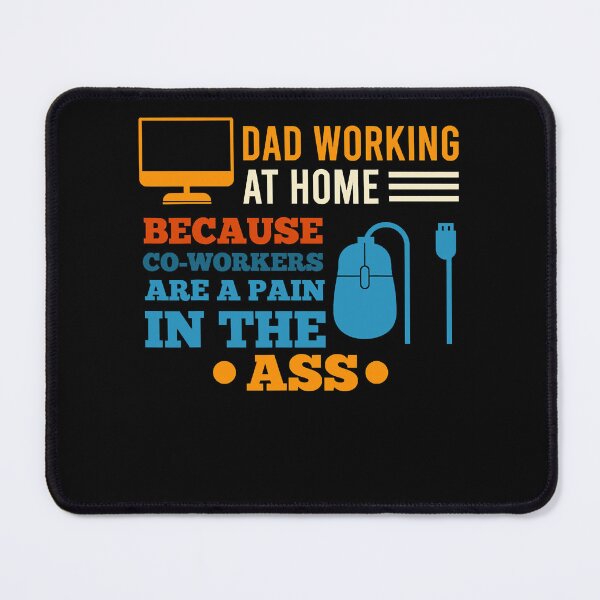 Item preview, Home Office Sarcastic Fathers Day Officer Work   designed and sold by Leon-Alexander.