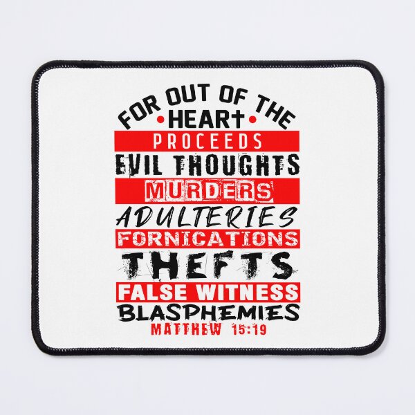 Item preview, Matthew 15:19 Out Of The Heart designed and sold by plushism.