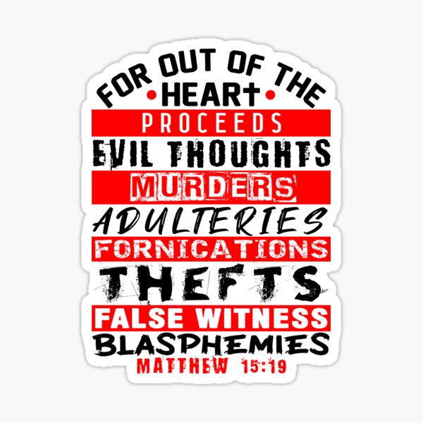 Item preview, Matthew 15:19 Out Of The Heart designed and sold by plushism.