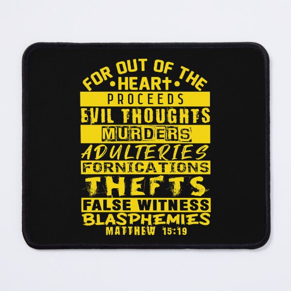 Item preview, Matthew 15:19 Out Of The Heart designed and sold by plushism.