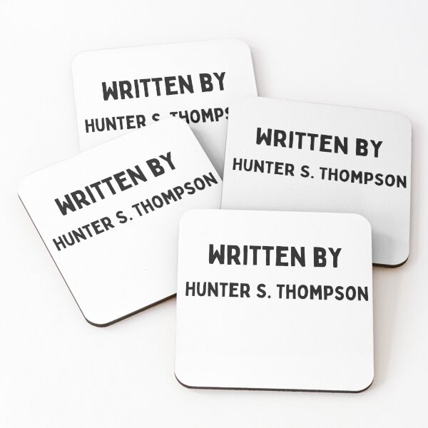 Item preview, Written by Hunter s thompson sticker / literary / writer / literature / fear and loathing / Johnny depp designed and sold by LaundrySalt.