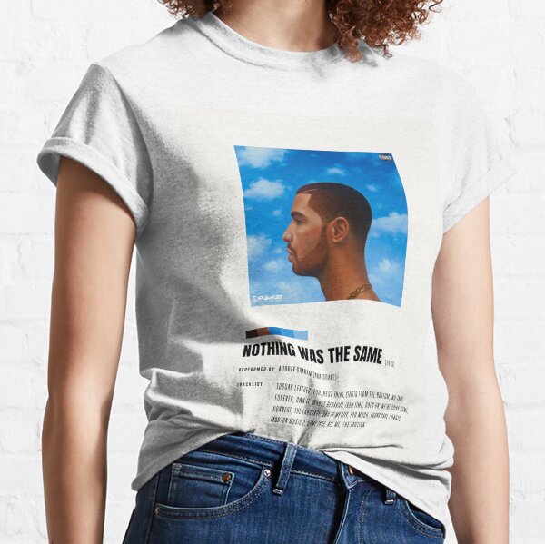 Nothing Was The Same Fortnite Drake T-Shirt