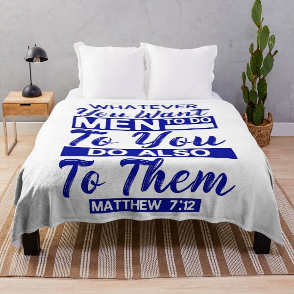 Item preview, Matthew 7:12 Whatever You Want Men To Do To You Do Also To Them designed and sold by plushism.
